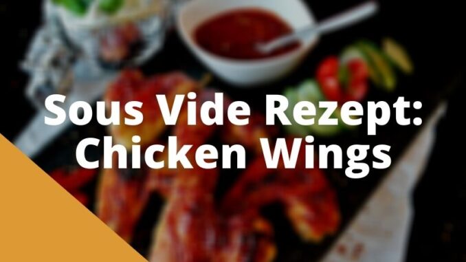 Sous Vide Chicken Wings